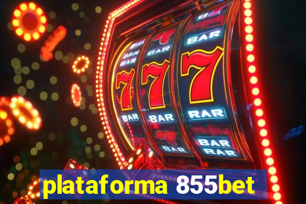 plataforma 855bet